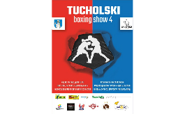 „Tucholski Boxing Show IV”