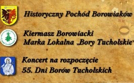 Już w sobotę Historyczny Pochód Borowiaków