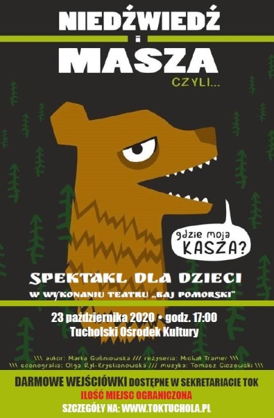 Plakat spektaklu „Niedźwiedź i Masza, czyli gdzie jest moja kasza?” 