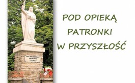 „Pod opieką patronki w przyszłość” - wystawa w tucholskiej bibliotece