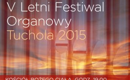 V Letni Festiwal Organowy w Tucholi (program)