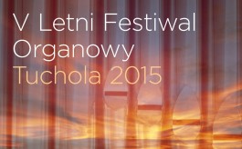 Kolejny koncert w ramach Festiwalu Organowego w Tucholi