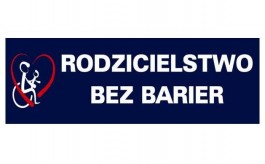 „Rodzicielstwo bez barier” - kampania woj. kujawsko-pomorskiego