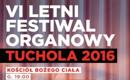 Kolejny koncert w ramach festiwalu organowego w Tucholi