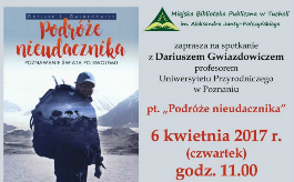 Tucholska biblioteka zaprasza na spotkanie z badaczem - podróżnikiem